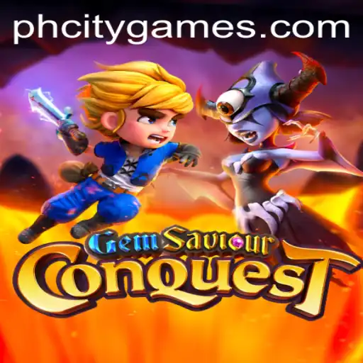 GemSaviourConquest: A Daring Adventure Awaits in Phcity